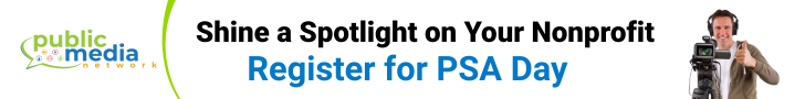 Shine a spotlight on your nonprofit. Register for PSA Day