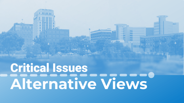 Critical Issues Alternative Views